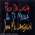 the album cover for De Lucia/Dimeola/Mclaughlin - Guitar Trio