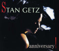 the album cover for Stan Getz - Anniversary! [Import]