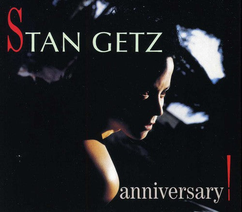 the album cover for Stan Getz - Anniversary! [Import]