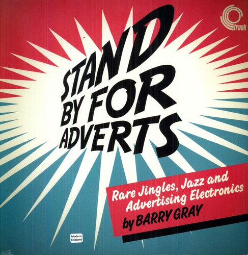 the album cover for Barry Gray - Stand By For Adverts: Rare Jazz, Jingles and Advertising