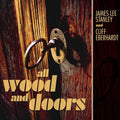 the album cover for James Stanley Lee - All Wood and Doors