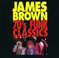 the album cover for James Brown - 70's Funk Classics