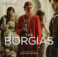 the album cover for Trevor Morris - The Borgias (Original Soundtrack)