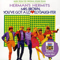 the album cover for Hermans Hermits - Mrs. Brown You've Got Lovely Daughter/Hold ON