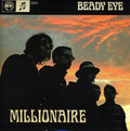 the album cover for Beady Eye - Millionaire [Import]