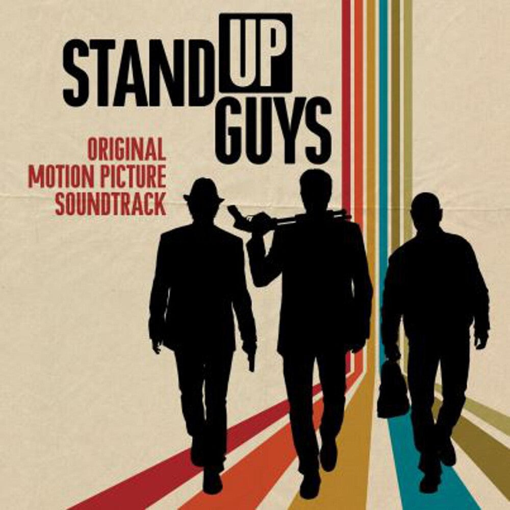 the album cover for Stand Up Guys [Movie] - Stand Up Guys (Original Soundtrack)