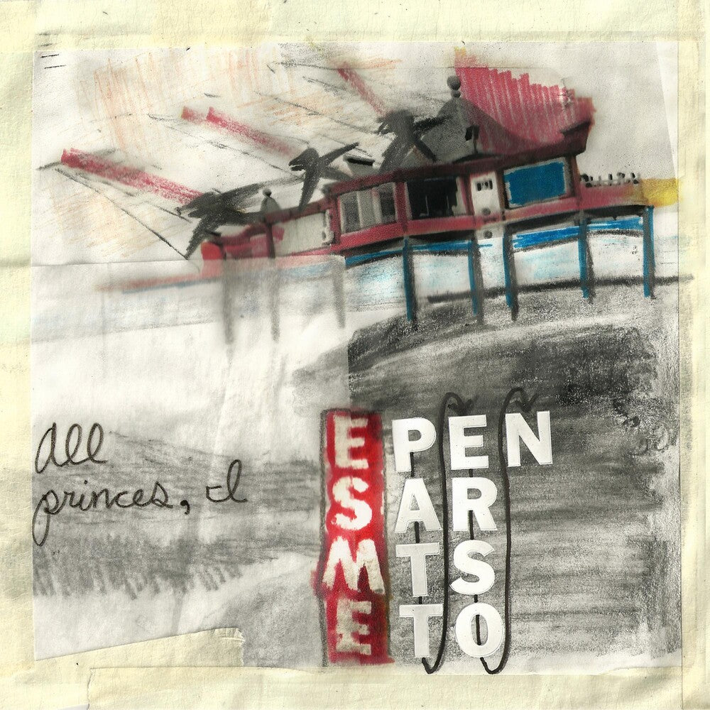 the album cover for Esme Patterson - All Princes, I [LP]