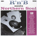 the album cover for R N B Meets Northern Soul 3 / Various - R N B Meets Northern Soul 3 / Various