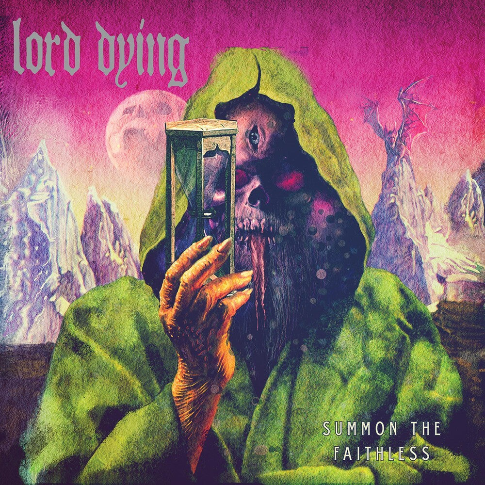 the album cover for Lord Dying - Summon the Faithless
