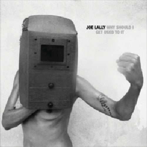 the album cover for Joe Lally - Why Should I Get Used to It