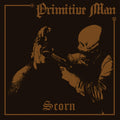 the album cover for Primitive Man - Scorn