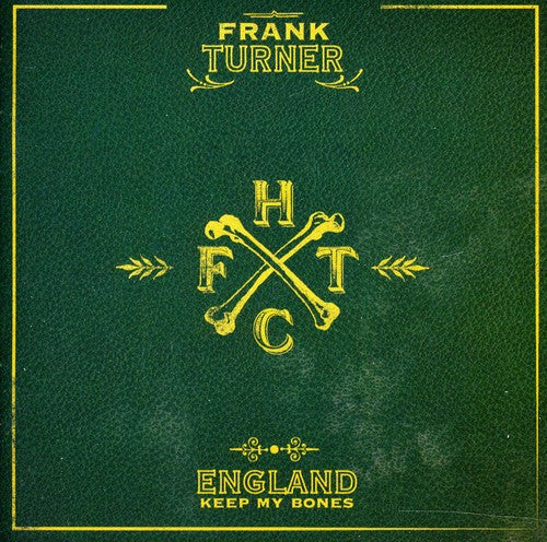 the album cover for Frank Turner - England Keep My Bones