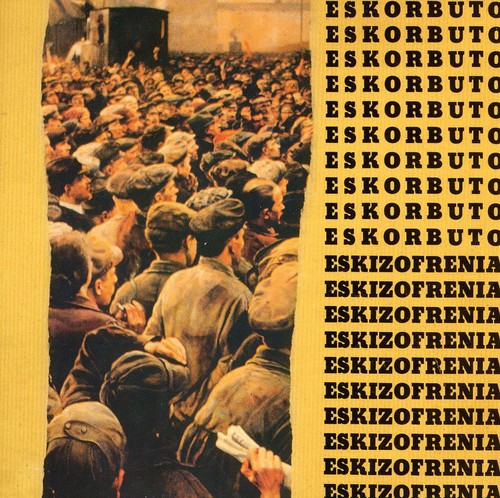 the album cover for Eskorbuto - Eskizofrenia