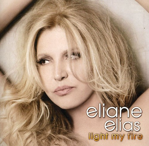 the album cover for Eliane Elias - Light My Fire