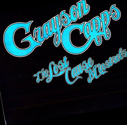 the album cover for Grayson Capps - The Lost Cause Minstrels