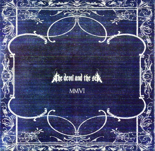 the album cover for Devil & The Sea - Mmvi