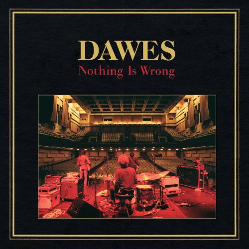 Dawes - Nothing Is Wrong [Vinyl]