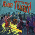 the album cover for Tea Leaf Green - Radio Tragedy