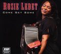the album cover for Rosie Ledet - Come Get Some