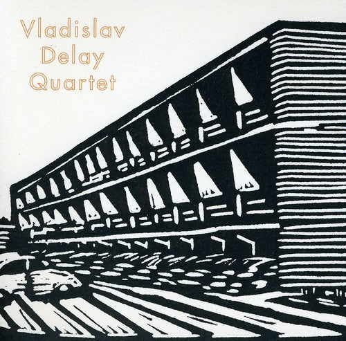 the album cover for Vladislav Delay Quartet - Vladislav Delay Quartet