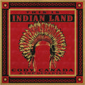 the album cover for Cody Canada & The Departed - This Is Indian Land