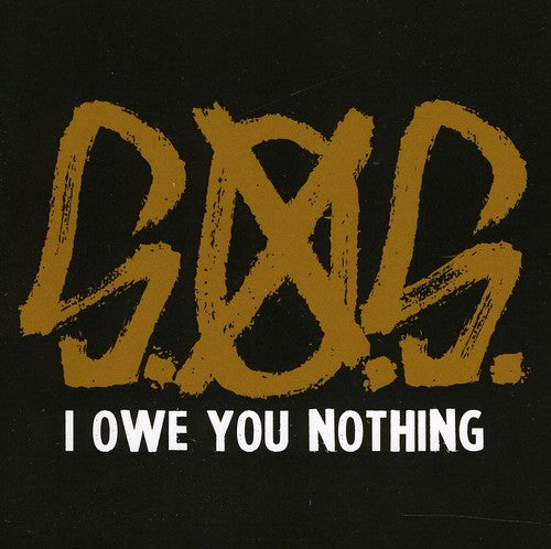 the album cover for Sos - I Owe You Nothing