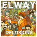 the album cover for Elway - Delusions