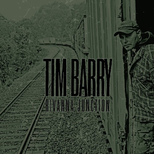 the album cover for Tim Barry - Rivanna Junction