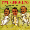 the album cover for Crickets - Fought The Law [Import]