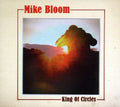 the album cover for Mike Bloom - King of Circles