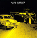 the album cover for Hanni El Khatib - Will the Guns Come Out