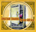 the album cover for Jonathan Edwards - My Love Will Keep
