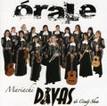 the album cover for Mariachi Divas De Cindy Shea - Orale