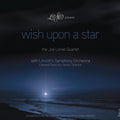 the album cover for The Joe Locke Quartet - Wish Upon A Star