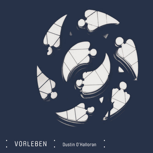 the album cover for Dustin Ohalloran - Vorleben