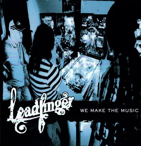 the album cover for Leadfinger - We Make the Music