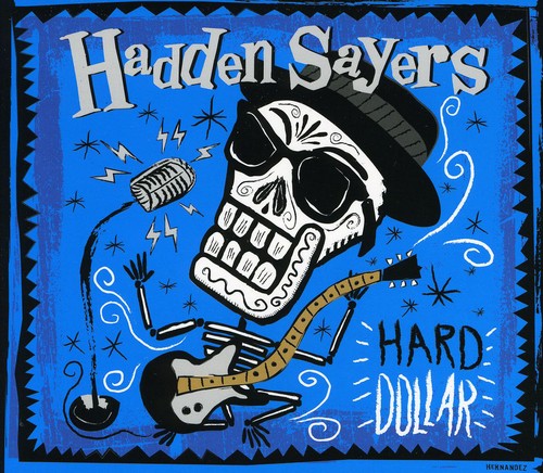 the album cover for Hadden Sayers - Hard Dollar