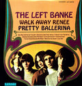 the album cover for The Left Banke - Walk Away Renee
