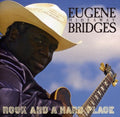 the album cover for Eugene 'Hideaway' Bridges - Rock and A Hard Place