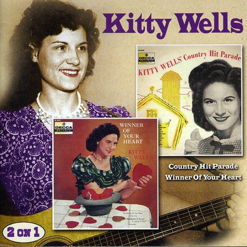 the album cover for Kitty Wells - Country Hit Parade / Winner of Your Heart