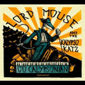 the album cover for Lord Mouse & The Kalypso Katz - Go Calypsonian
