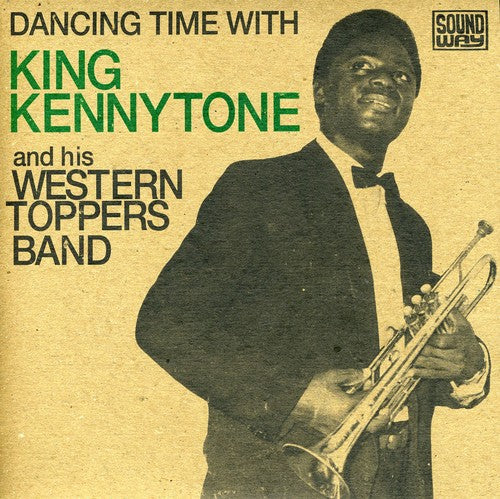 the album cover for King Kennytone & His Western Toppers Band - Dancing Time With