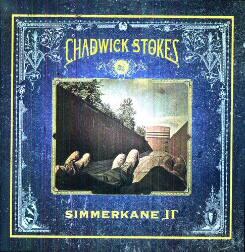 the album cover for Chadwick Stokes - Simmerkane II