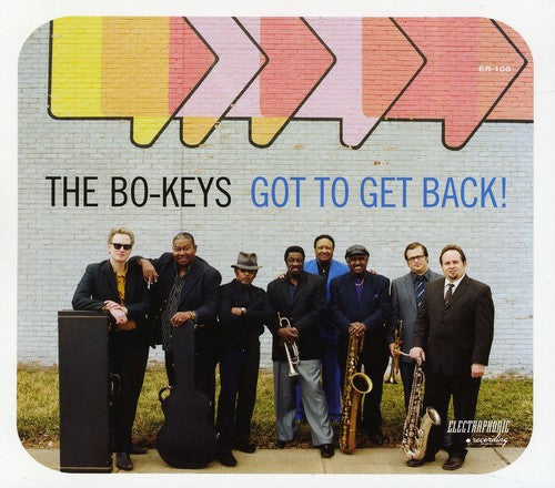 the album cover for Bo-Keys - Got To Get Back!