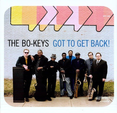 the album cover for Bo-Keys - Got To Get Back