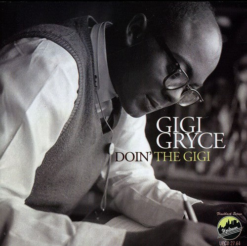the album cover for Gigi Gryce - Doin the Gigi