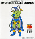 the album cover for Invasion Of The Killer Mysteron Sounds In 3-D - Invasion Of The Mysteron Killer Sounds