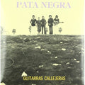 the album cover for Pata Negra - Guitarras Callejeras