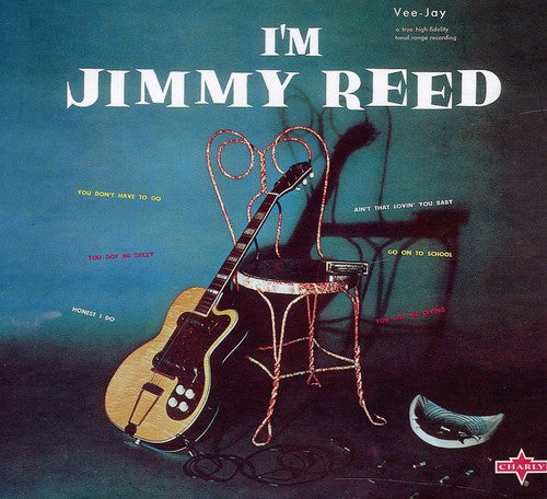 the album cover for Jimmy Reed - I'm Jimmy Reed