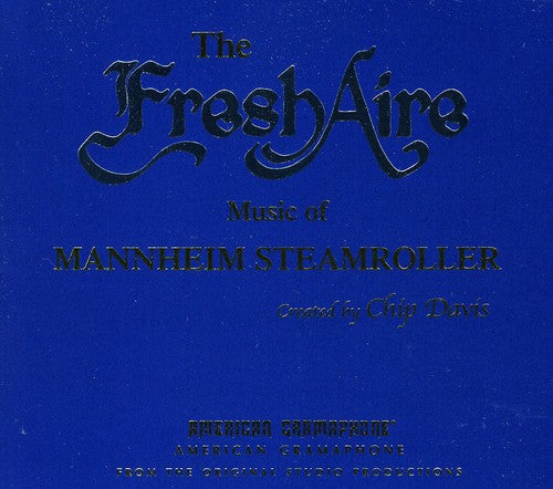 the album cover for Mannheim Steamroller - Fresh Aire Music of Mannheim Steamroller